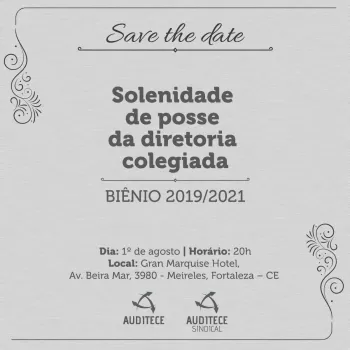 Diretoria será empossada em solenidade no Gran Marquise Hotel