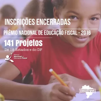 Ceará está representado por oito projetos no Prêmio Nacional de Educação Fiscal
