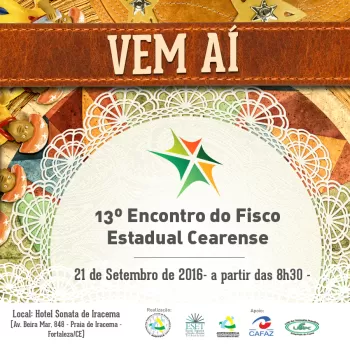 Presidente da AUDITECE convida para 13º Encontro do Fisco