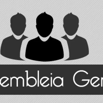 Assembleia Geral Extraordinária será amanhã (20)