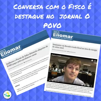 Conversa com o Fisco é destaque no Blog do Eliomar (O POVO)