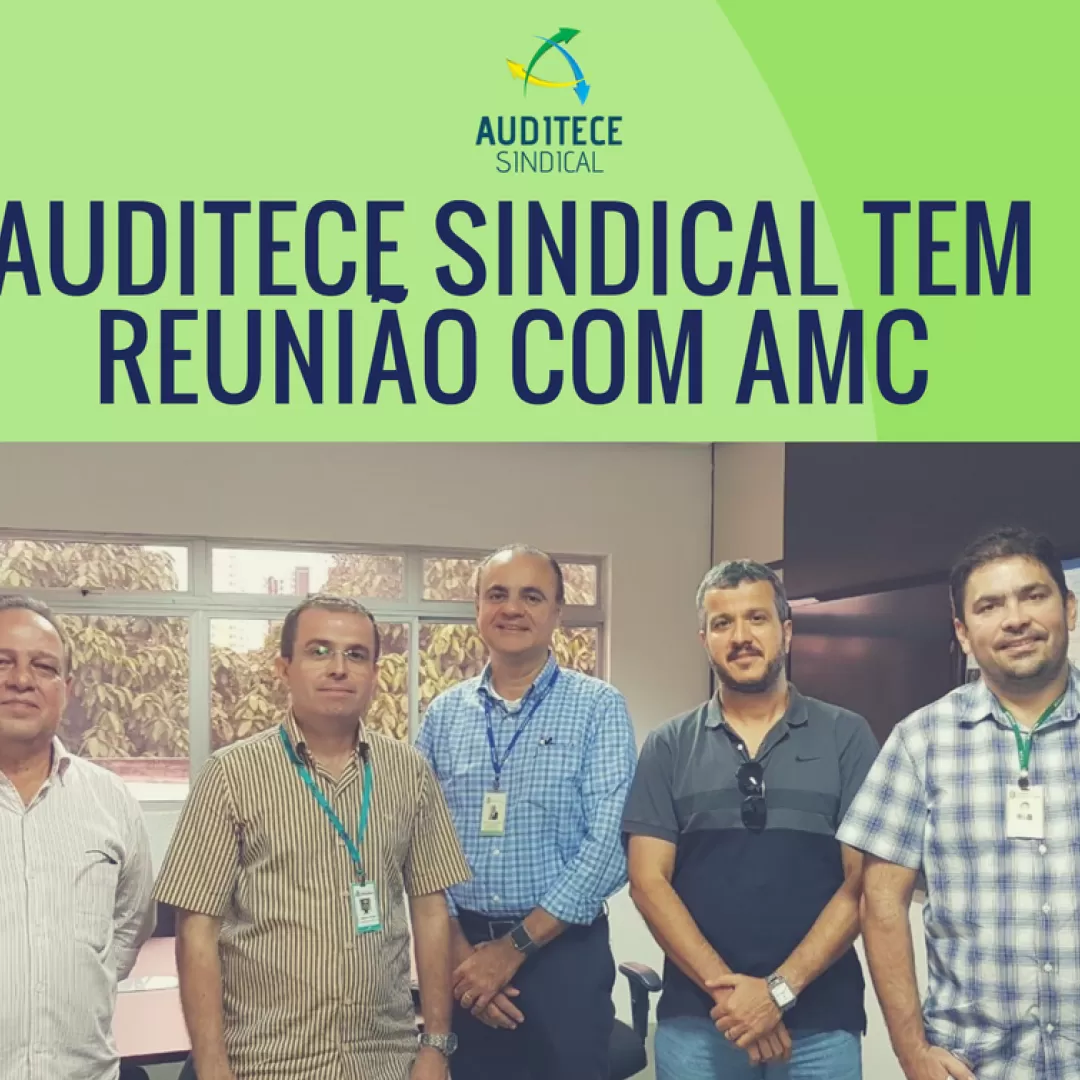 AUDITECE SINDICAL tem reunião com Autarquia Municipal de Trânsito (AMC)