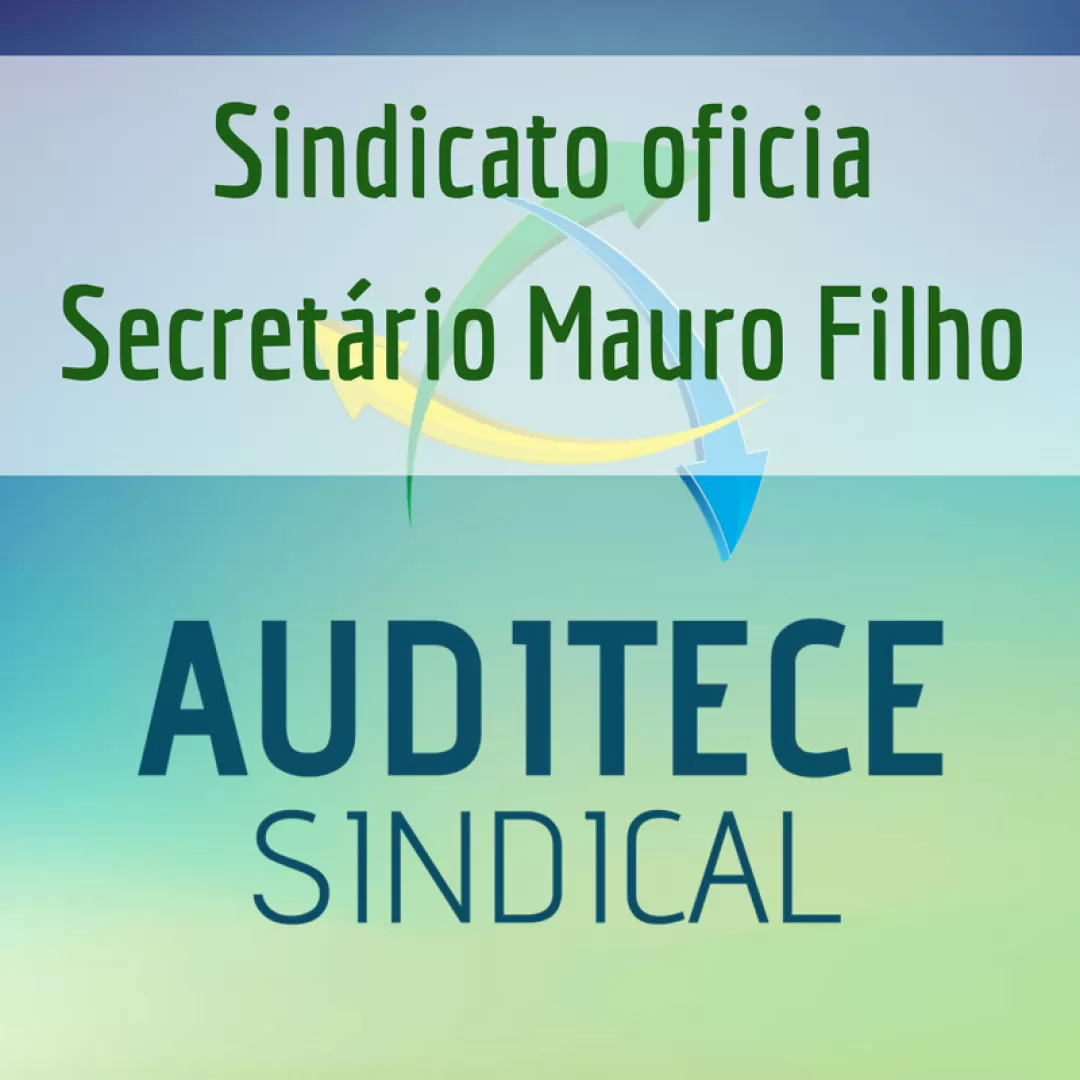 Sindicato oficia Secretário: AFRE's não irão paralisar atividades 