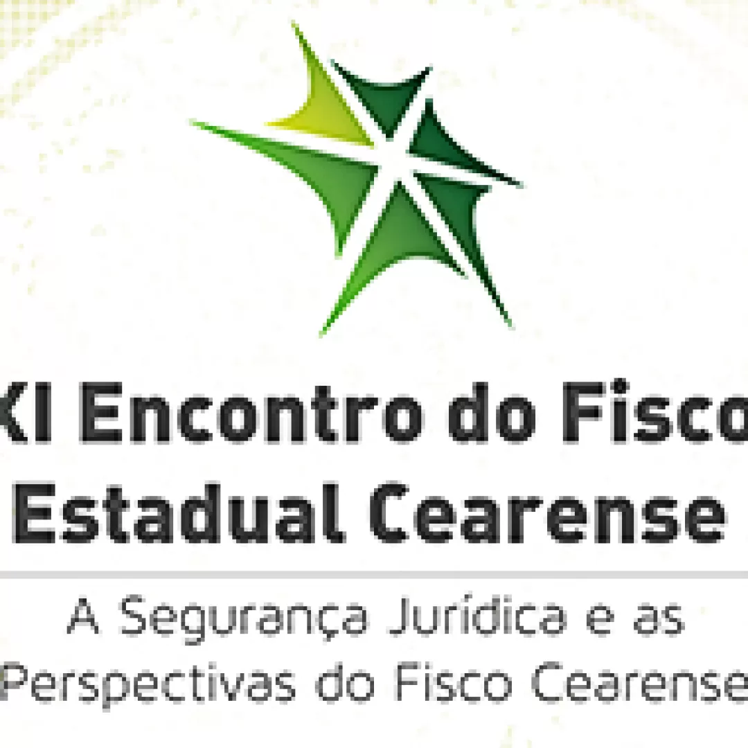 Vem aí o XI Encontro do Fisco Estadual Cearense